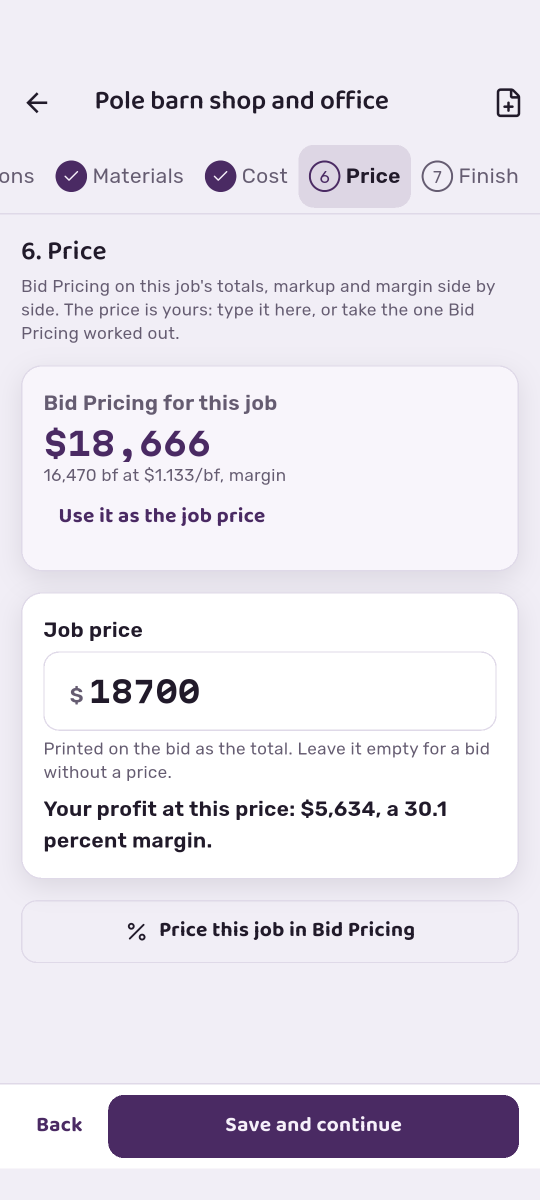 FoamCalc step 6, Price: Bid Pricing for this job $18,666, job price $18,700, your profit at this price $5,634, a 30.1 percent margin